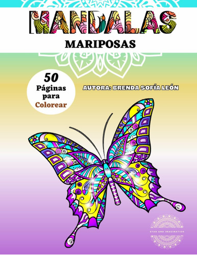 Libro: Mandalas - Mariposas: Diseñado Para Todas Las Edades,