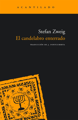 El Candelabro Enterrado - Stefan Zweig