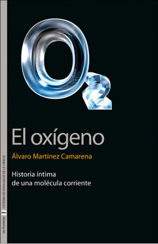 El Oxígeno, De Álvaro Martínez Camarena