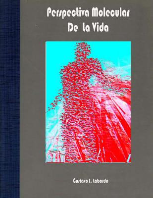 Libro Perspectiva Molecular De La Vida: Unidad Didã¡ctica...