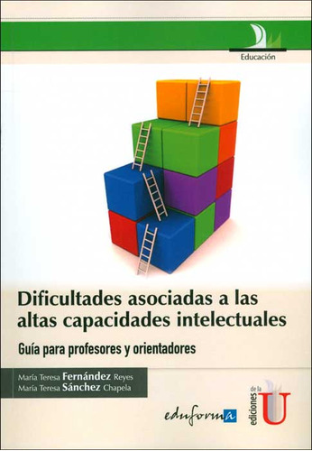 Dificultades Asociadas A Las Altas Capacidades Intelectuales