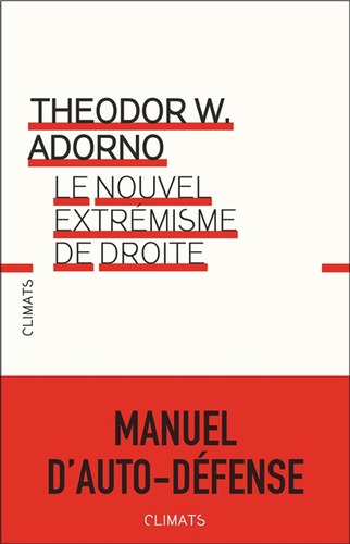 Sur L'extreme Droite Radicale - Theodor W. Adorno