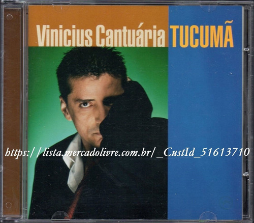 Vinicius Cantuária - Tucumã