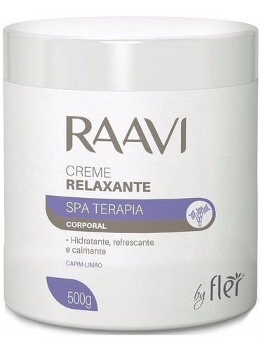 Pele Creme Relaxante Spa Terapia 500g Raavi Raavi Unidade