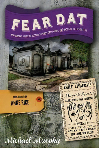 Fear Dat New Orleans, De Michael Murphy. Editorial Ww Norton Co, Tapa Blanda En Inglés