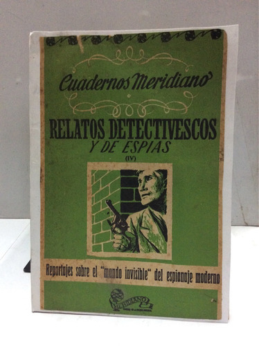 Relatos De Detectives Y De Espías