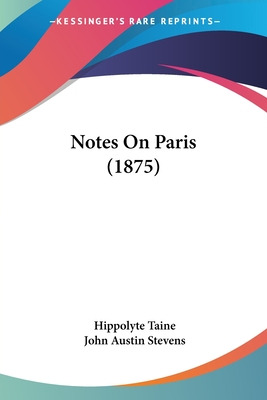 Libro Notes On Paris (1875) - Taine, Hippolyte