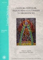 Libro Cultura Popular, Industrias Culturales Y Ciberespac...