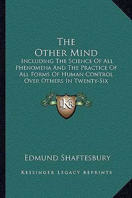 Libro The Other Mind: Including The Science Of All Phenom...