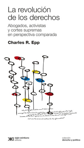 Revolución De Los Derechos, La - Epp, Charles R