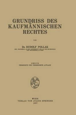 Grundriss Des Kaufmannischen Rechtes - Rudolf Pollak