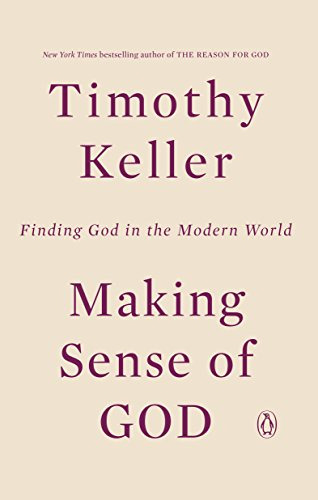 Book : Making Sense Of God Finding God In The Modern World 