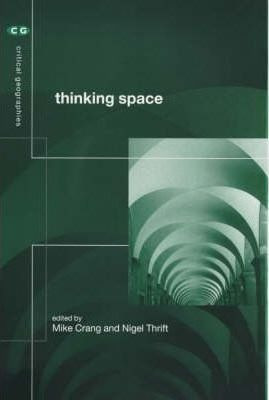Thinking Space - Mike Crang