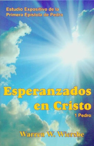 Libro - Esperanzados En Cristo Ebi - Wiersbe