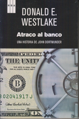 Atraco Al Banco. Donald E Westlake. Uevo. Centro