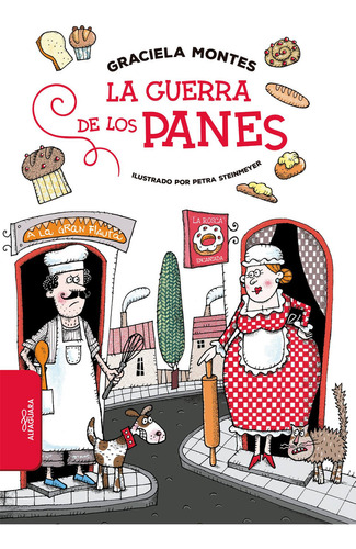 La Guerra De Los Panes - Graciela Montes 