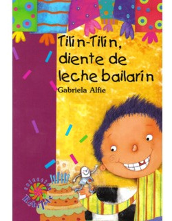 Tilíntilín Diente De Leche Bailarín