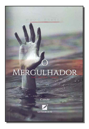 Mergulhador, O