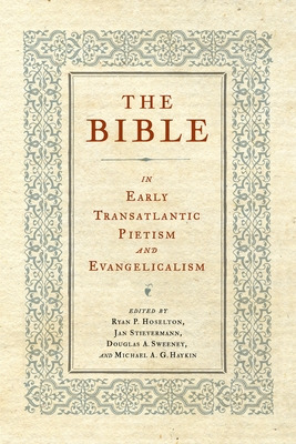 Libro The Bible In Early Transatlantic Pietism And Evange...