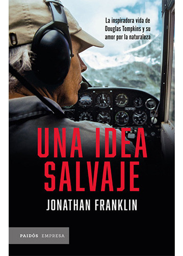 Una Idea Salvaje, De Franklin, Jonathan. Editorial Planeta, Tapa Blanda En Español