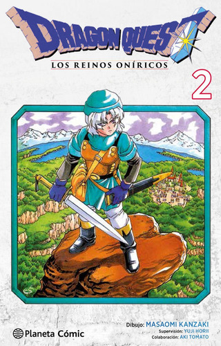 Dragon Quest VI nú 02/10, de Kanzaki, Masaomi. Editorial Planeta Cómic, tapa blanda en español