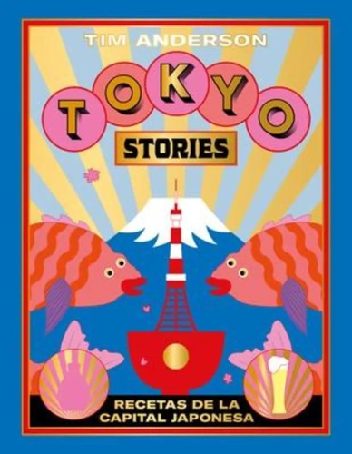Libro Tokyo Stories - Tim Anderson (usado)
