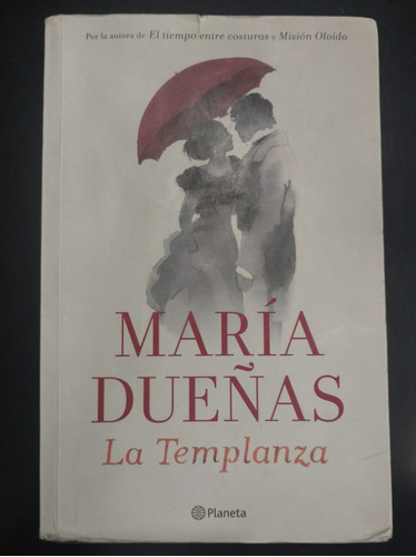 La Templanza - María Dueñas (edición De Lujo)