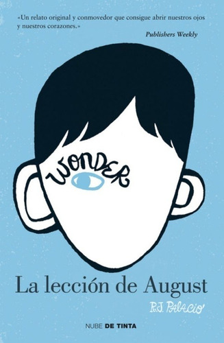 Wonder 1 La Leccion De August - Palacio - Libro Debolsillo