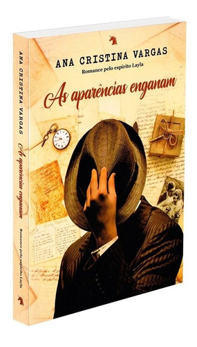 As Aparencias Enganam - 1ªed.(2022) - Livro