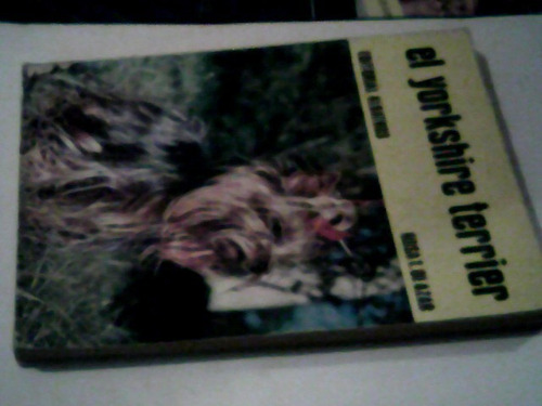 Libro Rosa Taragano De Azar  El Yorkshire Terrier (c155)