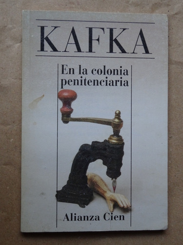 Kafka.en La Colonia Penitenciaria.traducción:j.r.wilcok/