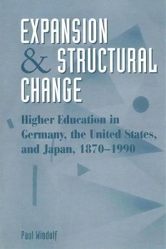 Expansion And Structural Change, De Paul Windolf. Editorial Taylor Francis Inc, Tapa Blanda En Inglés