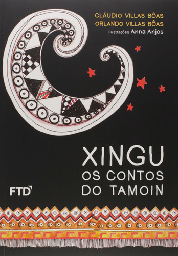 Libro Xingu: Os Contos Do Tamoin De Claudio Villas Boas E Or