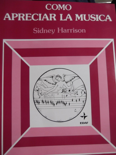 Como Apreciar La Musica Sidney Harrison Edaf