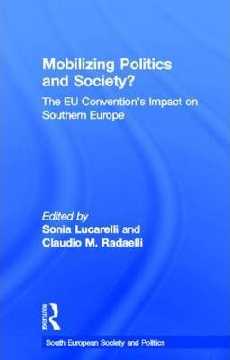 Libro Mobilising Politics And Society? - Sonia Lucarelli