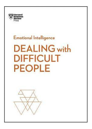 Libro Dealing With Difficult People (hbr Emotional Intell...