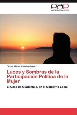 Libro Luces Y Sombras De La Participacion Politica De La ...