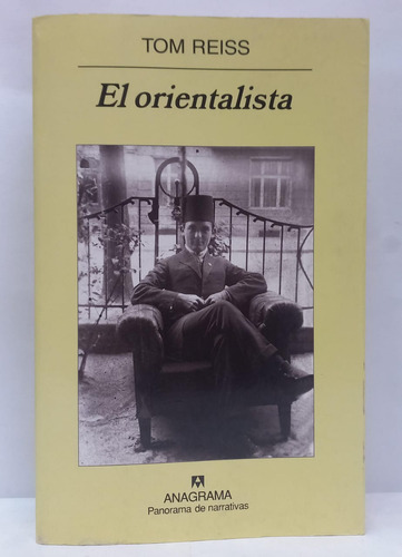 Libro El Orientalista - Tom Reiss