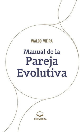 Manual De La Pareja Evolutiva