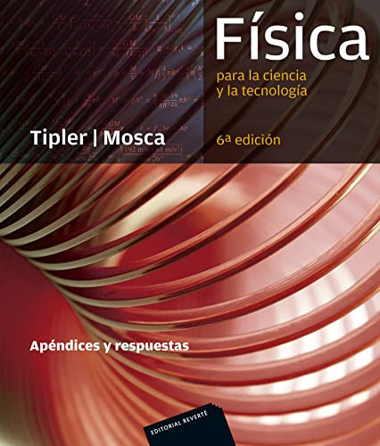 Libro Física Para La Ciencia Y La Tecnología Apéndices Y Res