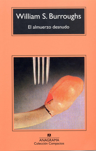 Libro El Almuerzo Desnudo - William S. Burroughs