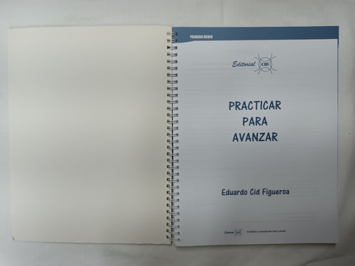 Practicar Para Avanzar 1° Medio. Eduardo Cid Figueroa (Usado)