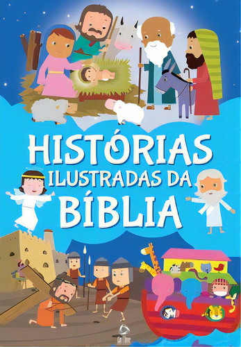 Histórias Ilustradas Da Bíblia - Capa Mole Em Português