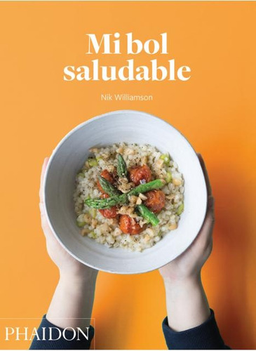 Mi Bol Saludable(ed. Español) - Williamson, Nik