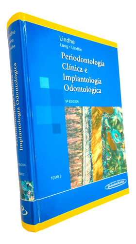  Periodontologia Clinica E Implantologia Odontologica (t. 2)