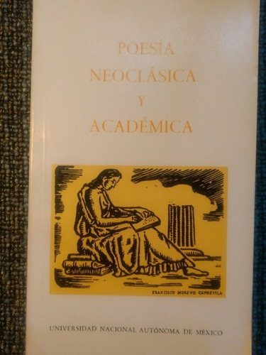 Poesía Neoclásica Y Académica Unam