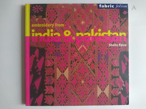 Embroidery From India And Pakistan