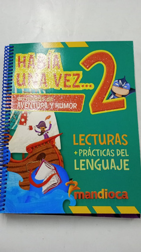 Habia Una Vez...2.epb De Campa Mandioca