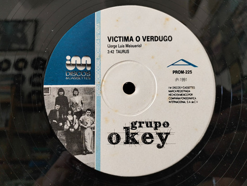 Promo Single Grupo Okey - Victima O Verdugo 1991 