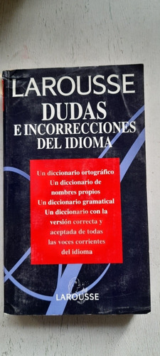 Dudas E Incorrecciones Del Idioma - Larousse (usado)